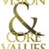 Vision & Core Values ǧý Anniversary